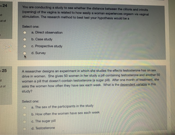 24 You are conducting a study to see whether the distance between the clitoris and introits (opening) of the vagina is relate