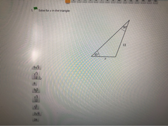 Solve for x in the triangle: 612 3 12 N 6 2V6 24