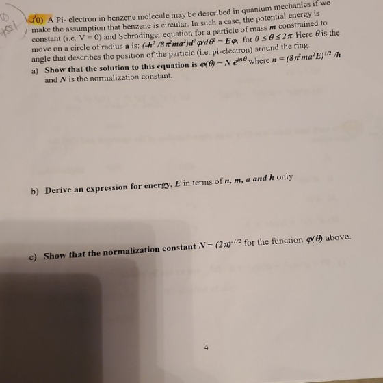 JO) A Pi- electron in benzene molecule may be described in quantum com make the assumption that benzene is circular. In such