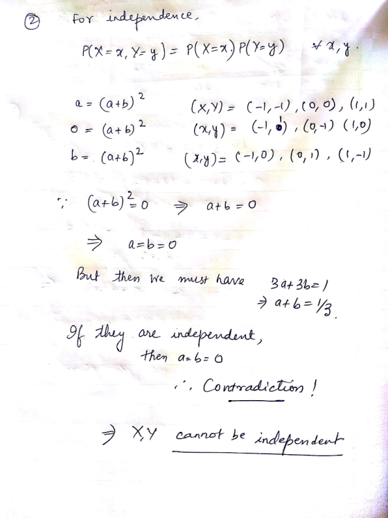 2. (a+b)2 0 ラ at6:0 But then we must have Bat 3 9 on ndependant Contradich xy cannot be indefen der