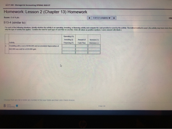 ACCT 200 - Managerial Accounting SPRING 2020 ST Homework: Lesson 2 (Chapter 13) Homework Score: 0 of 4 pts 2 of complete S13-