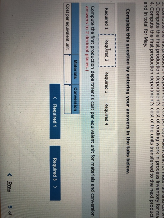 2. Lumpule te su plUUUCIUNT U pullinen LU per equivalent ITIL IOI Malenas alu UNIVU 3. Compute the first production departmen