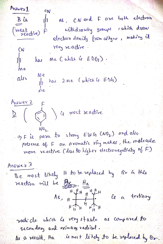 Arswer 1 CN. B is most mlective) as CN and I are both electron withdrawing groups which draw election density from alkyne, ma