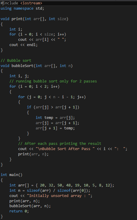 #include <iostream> using namespace std; void print(int arr[], int size) { int i; for (i = 0; i < size; i++) cout « arr[i] «