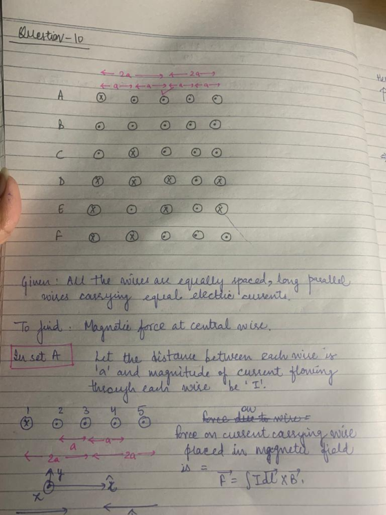 Question 10 29 ta-44-59-19 O O A o O O @ C o D ♡ a o E Given : All the wires are equally spaced, long parallel wises cas yung
