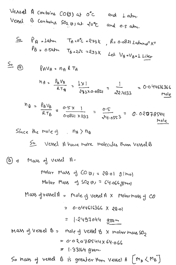 Vessel A contains colo) at o°c vessel B contering Sozig, at 200 and tahmi and a.s atm. So 1 PA zlatm PB 2 0.5ath TA 20°C 2273