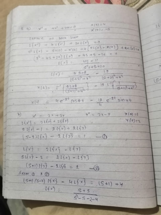 a) 4x! + 20x=0 x 10) = X(o)= -5 Laplace on both side 16x7 + 4.L{x} + 20 24x} =0 $?? [x] - SX10) - x?(0) +4 [Slaxy - XI0)) +