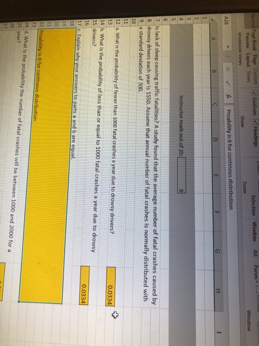 Gridlines Headings All Panes Normal Page Break Page Custom Preview Layout Views Workbook Views Selection Window Zoom Window S
