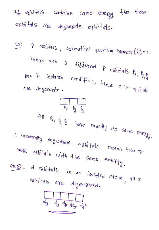 ay theh those s same ene orbitals corrain cykitdls ete obids. 꺼eYeare 3 dHerer in isola ted Condition, 4ese 3 erital are d