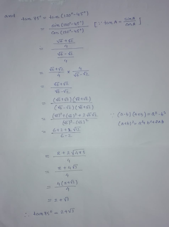 and Ham 75° = tam (120°-450) Sim A sim (120°-45 ) [: tam A = Cors A Cors (120°-45°) VE +V2 V6 - V2 VE+V2 -Z2 N6 -V2 (VEt VZ)