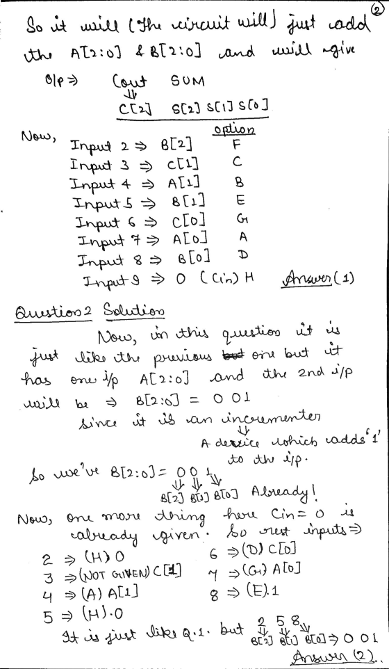 So it will (the circuit will) just add the A[2:0] & B[2:0] and will agive Olp) Cout SUM C B E А D B[0] C[2] s[2] SCIJ SCO] No