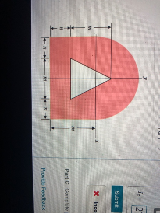 I, = 2 !3! Submit X Inco Part C Complete Provide Feedback