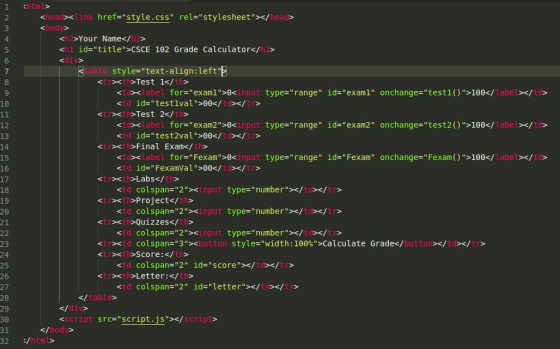 1 html> <head><link href style.css rel-stylesheet ></head> <body> <h2>Your Name</h2> <hl id-title>CSCE 102 Grade Calcul