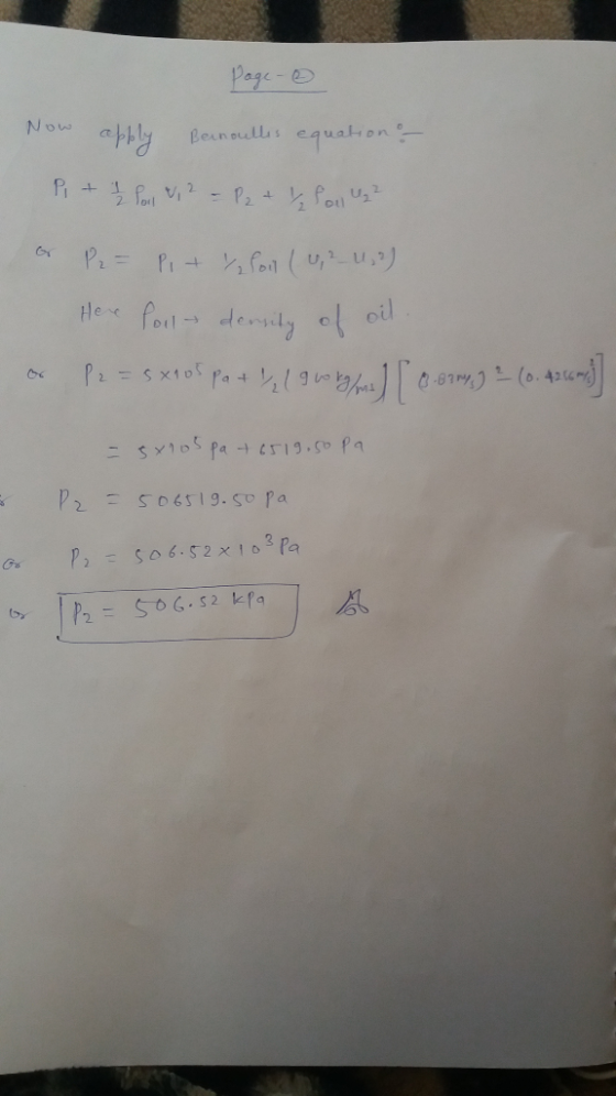 Page - Now apply Bernoullis equations- Pit 1 Poil , 2 = P2 + 1 Poll Uzz or P2 = pi + Yapon (0,2 _ Us?) Here foll- density of