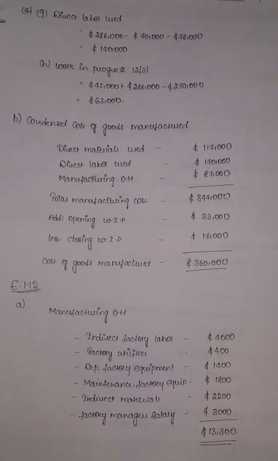 in C4) (9) Diuect label used $288,000 - $70,000 - $48.000 - $ 140,000 h) work in puoque & 12/31 $ 45,000+ $288.000-$270000 =