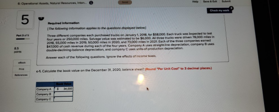 Sted Help Save & Exit Submit 6: Operational Assets, Natural Resources, Intan... 0 Check my work 5 Part 3 of 5 Required Inform