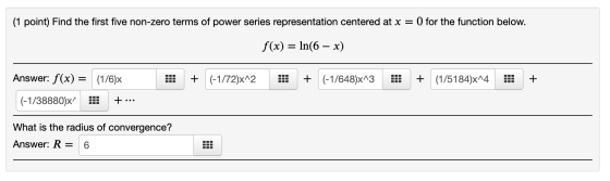(1 point) Find the first five non-zero terms of power series representation centered at x = 0 for the function below. f(x) =