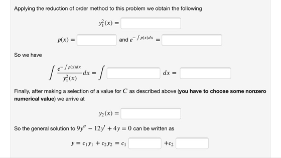 Applying the reduction of order method to this problem we obtain the following p(x) and e Po)dx So we have viCx) Finally, aft