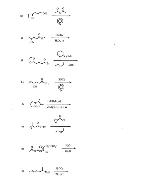 OH h) NH H,SO H.0, A CN 1 cui Oculi O .-780 Br SOCI, NH 1) CHI (xs) 2) Ag,0,H,O, tion NHSO, H20 Cu_0 Br corond me 1) CO 2) H