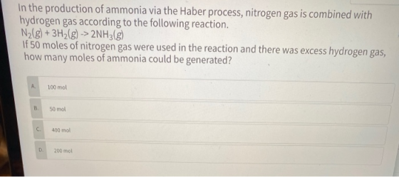 In the production of ammonia via the Haber process, nitrogen gas is combined with hydrogen gas according to the following rea