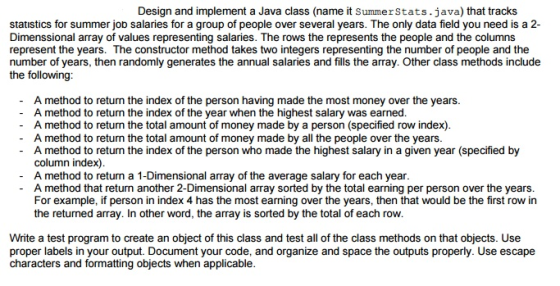 Design and implement a Java class (name it Summer
