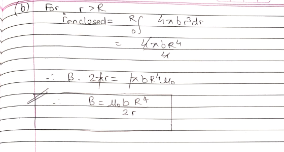 b) For r>R Cenclosed R = habe dr RS ㄷ Yabru 4 B. 2 &r= tabR4 Mo B = Mob R4 25