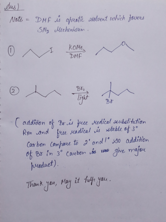 - dus) Note = DMF is cheatie solvent which yovers SNg Mechenisum. I Kome DMF B82 BO ( addition of Bor és fele medical substit