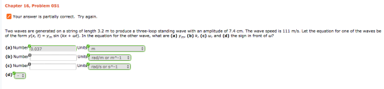 Two waves are generated on a string of length 3.2