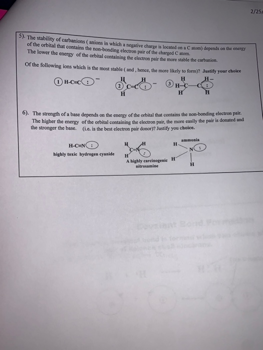2/25, 3. The stability of carbanions (anions in which a negative charpe is located on a C atom) depends on the cher of the or
