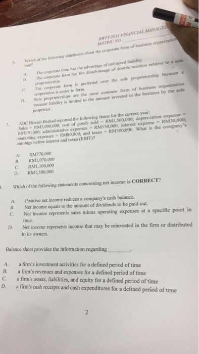 W 2033 FINANCIAL MANAGER MATRAC NO Which of the following statements about the corporate form of business organic The corpora
