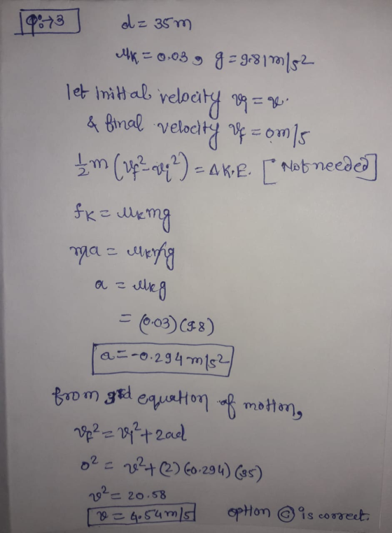 1973 dz 35m M = 0.03 g g = 91817182 let inittal relocity ve = r. & final velocity Of = om15 £m (2p2r24) =aK.E. [Not needed] f