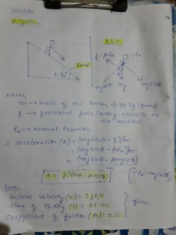 Solutiss ony cose cm , mas s Person-> 80 ka (given). the kmctiena 9n here ve locrty ()- 2st/s initial me ve Slidng() 4.5 sec.