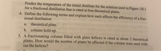 Predict the temperature of the initial distillate for the solution used in Figure 1H-1 for a fractional distillation that is