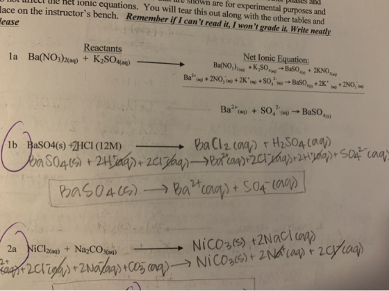 W prases and ut uit Shown are for experimental purposes and WILL Ule net ionic equations. You will tear this out along with t
