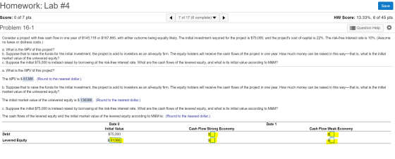 Save Homework: Lab #4 Score: 0 of 7 pts Problem 16-1 7 of 17 (6 complete) HW Score: 13.33%, 6 of 45 pts s Question Help Consi