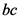 bc
