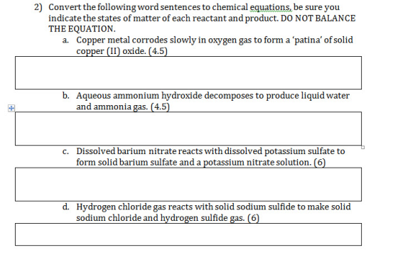 Convert the following word sentence to chemical eq