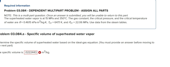 Required information Problem 03.084 - DEPENDENT MULTIPART PROBLEM - ASSIGN ALL PARTS NOTE: This is a multi-part question. Onc