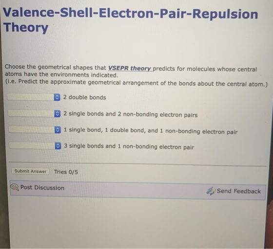 Valence Shell Electron Pair Repulsion Theory Choose The