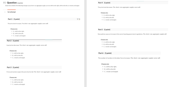 Part 4 (1 point) 01 Question (6 points) Determine whether the following changes cause short-run aggregate supply curve to shi