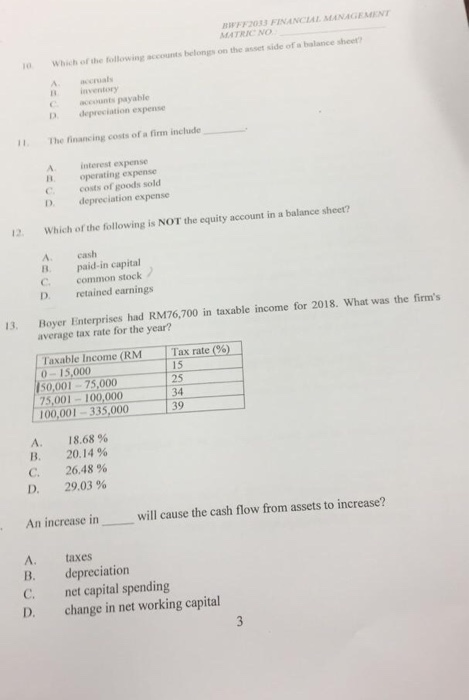 HIFFRE FINANCE MANAGEMENT MARINO Which of the following accounts belongs on the side of a balance sheet 10 depreciation expen