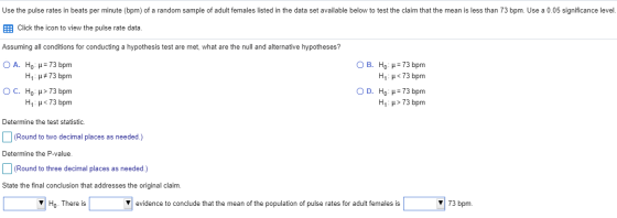 Use the pulse rates in beats per minute (bpm) of a random sample of adult females listed in the data set available below to t