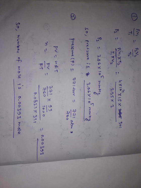 PNI T, Tz 4x10 x 15 x 285 301 P2 = Piv, X Tz TxV2 295х 2 P2 = 3,066 10 mmily so, pressure is g. 3.06x10mming 771 tor 2 pressu