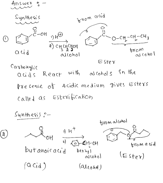 Answer & - Synthesis from acid OP-01 @ Y O-CH-CH-CH₂ 2 CH CH CHOH from acid alcohol alcohol Ester Carboxylic acids React with