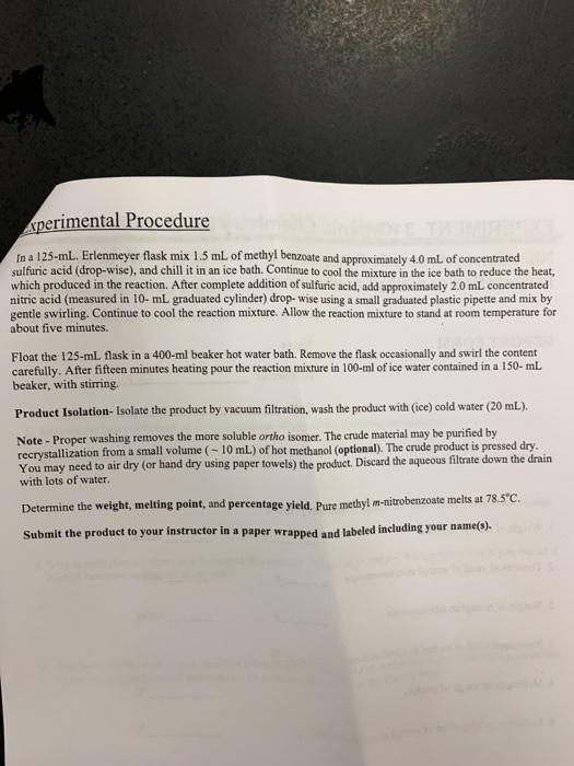 perimental Procedure In a 125-mL. Erlenmeyer flask mix 1.5 mL of methyl benzoate and approximately 4.0 mL of concentrated sul