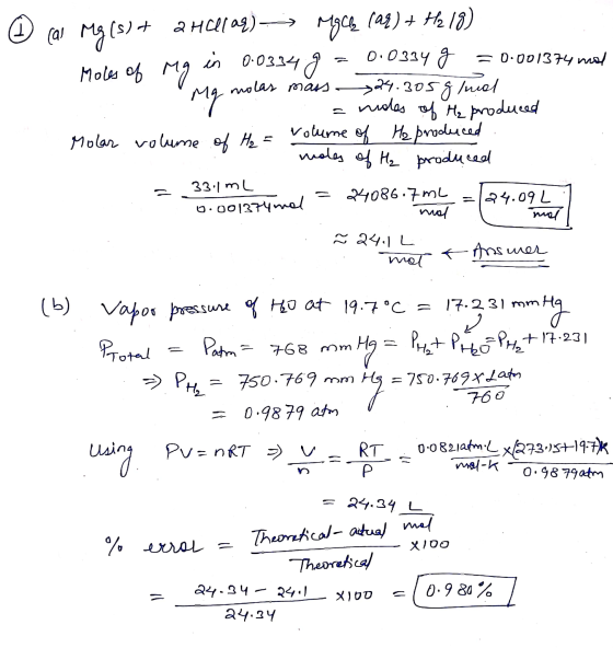 » Cal Mg(s) + 2 Hellas) Mills (aq) + H218) Moles of Mg in 0.0334 g = 0.0334 g = 0.001374 met . Mg molas mass24.3058lmal = nol