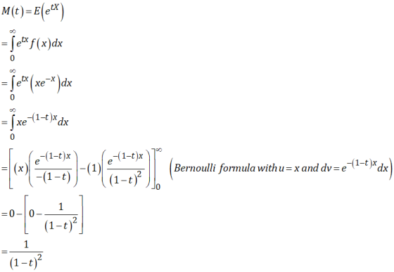 (t)=E(etX 0 0 xe 0 e-(1-t)x Bernoulli formula with u-x and dv-e -(1-t ) 0 -0-0