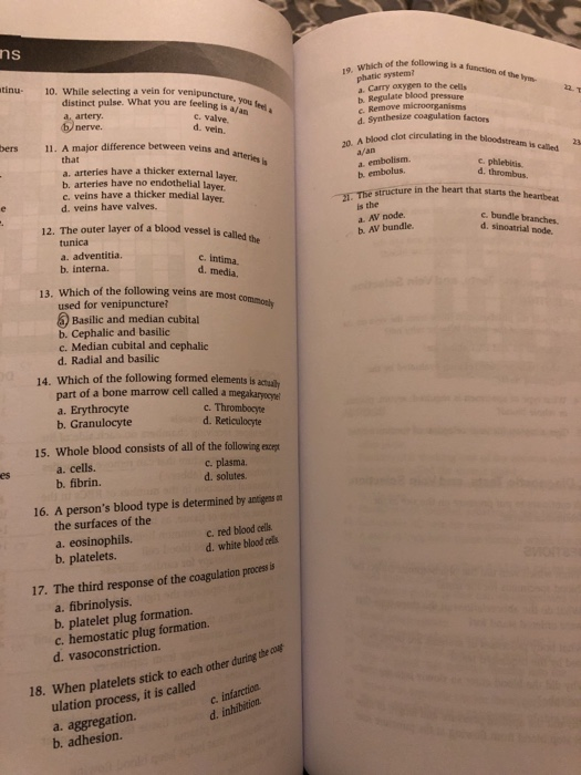 ns of the following is a function of phatic system? a. Carry oxyben to the cells b. Regulate blood pressure c. Remove tin 10.