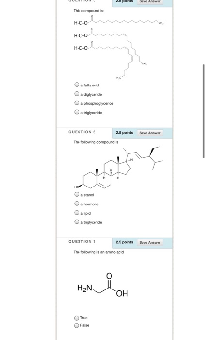 25 points Save Answer This compound is Н-С-о- H-C-O H-C-O CH a fatty acid a diglyceride Oa phosphoglyceride Oa triglyceride Q