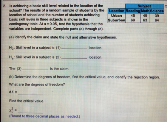 39 2. is achieving a basic skill level related to the location of the Subject school? The results of a random sample of stude